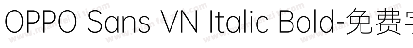 OPPO Sans VN Italic Bold字体转换